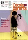 L'école des parents : dossier sur Françoise Dolto