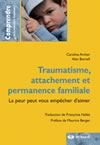 Traumatisme, attachement, permanence familiale